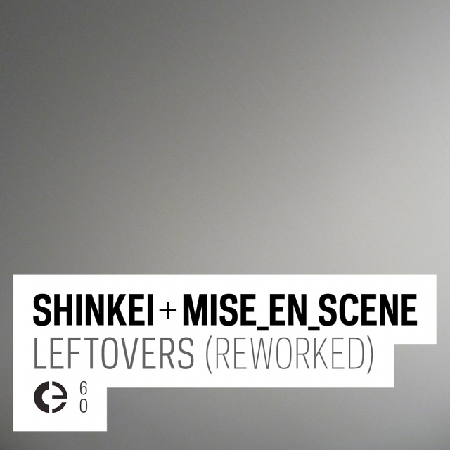 Couverture de Shinkei + Mise_en_scene: Leftovers