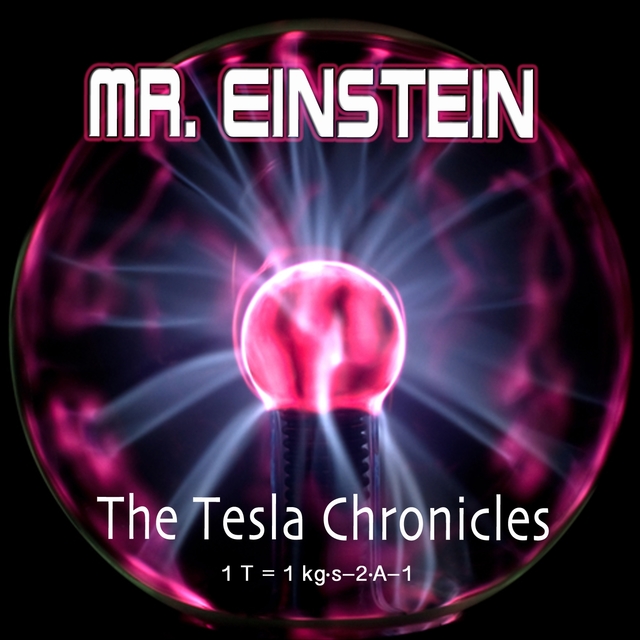 The Tesla Chronicles