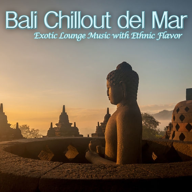 Bali Chillout del Mar