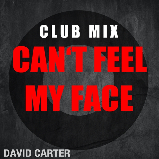 Couverture de Can´t Feel my Face