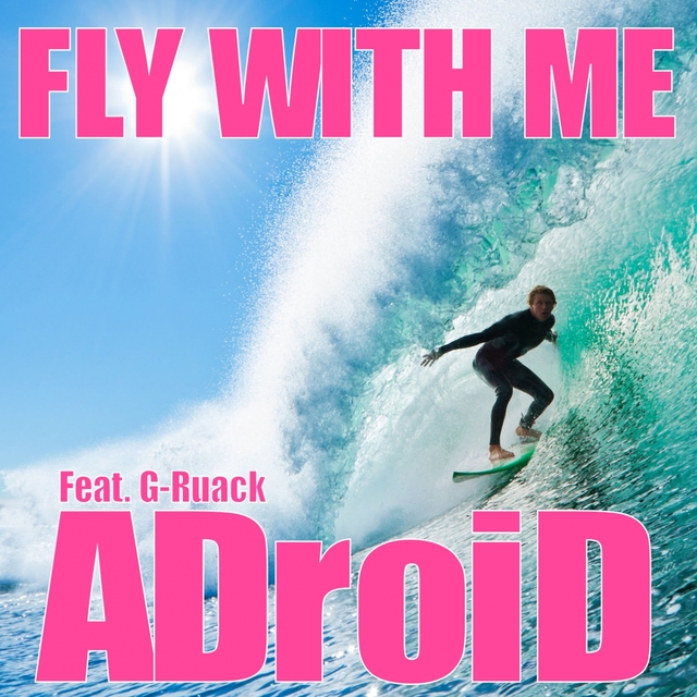 Couverture de Fly with Me