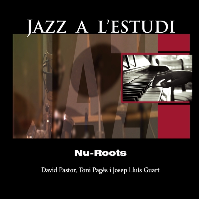 Couverture de Jazz a l'Estudi: Nu-Roots