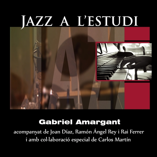 Couverture de Jazz a l'Estudi: Gabriel Amargant