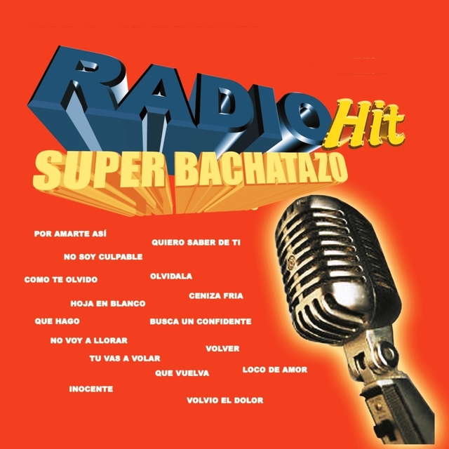 Couverture de Radio Hit Super Bachatazo