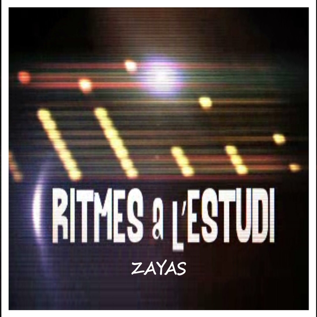 Ritmes a L'Estudi: Zayas