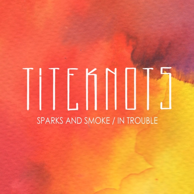 Couverture de Sparks and Smoke / In Trouble