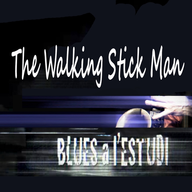 Couverture de Blues a L'estudi: The Walking Stick Man