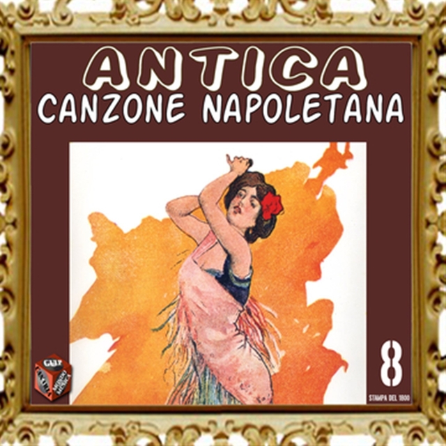 Couverture de Antica canzone napoletana, Vol. 8