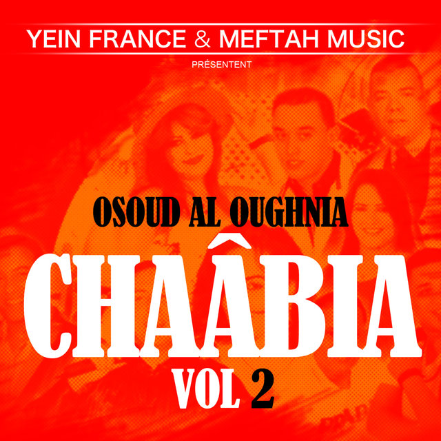 Couverture de Ousoud Al Oughnia Chaâbia, Vol. 2