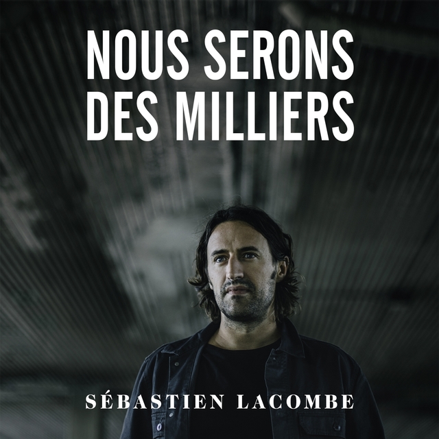 Nous serons des milliers