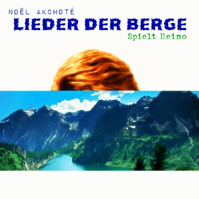 Lieder der Berge