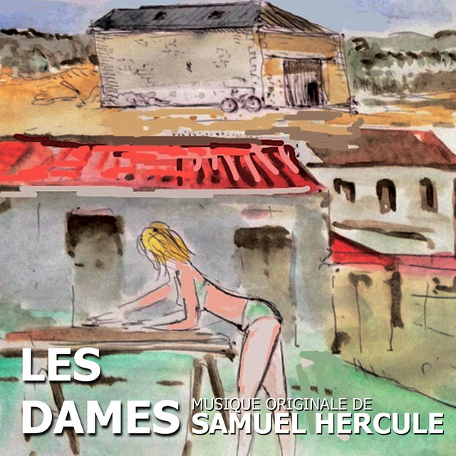 Les dames (Original Soundtrack from the TV Series)