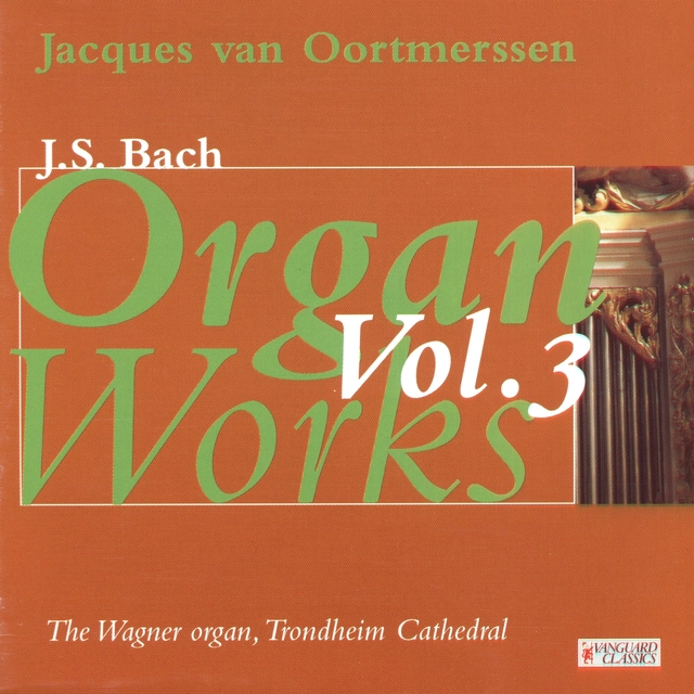 Organ Works, Vol. 3