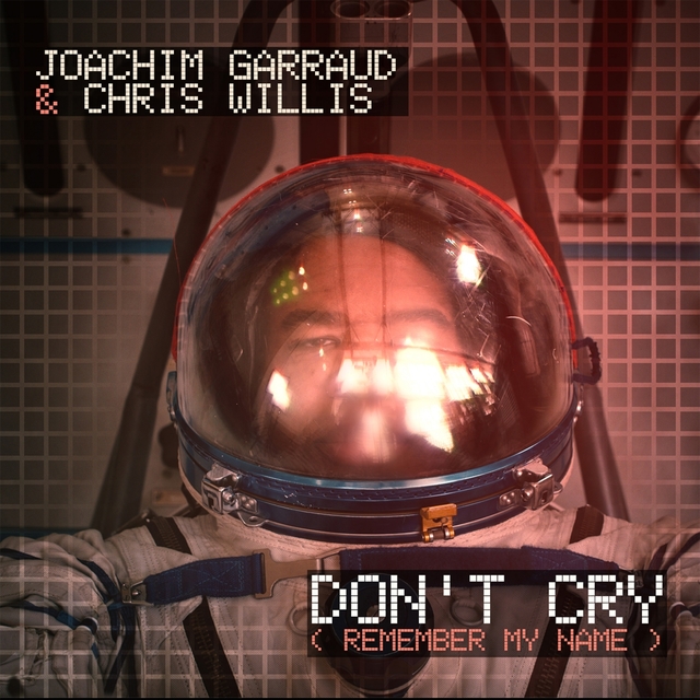 Don't Cry (Remember My Name) [Radio Edit]