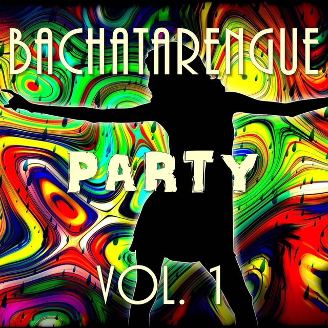 Couverture de Bachatarengue Party, Vol. 1