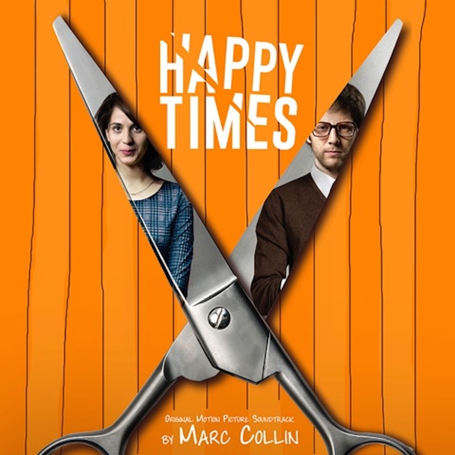 Couverture de Happy Times (Original Motion Picture Soundtrack)