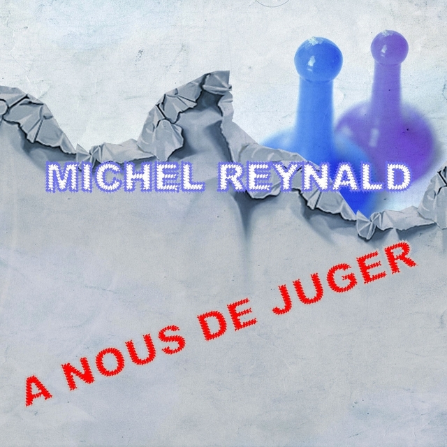 A nous de juger