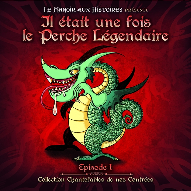 Couverture de Il était une fois le perche légendaire