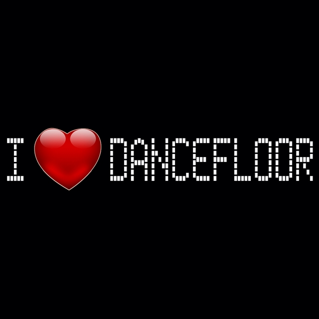 I Love Dancefloor