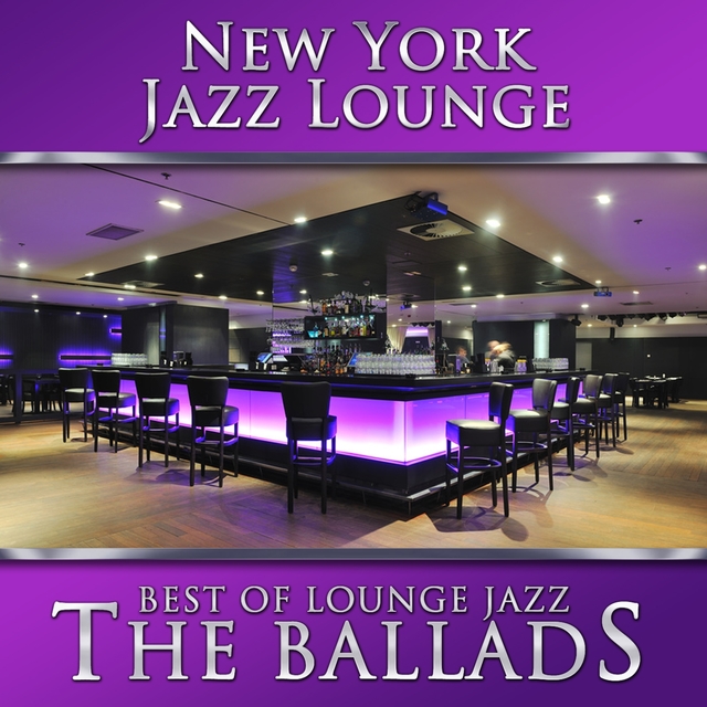 Couverture de Best of Lounge Jazz - The Ballads