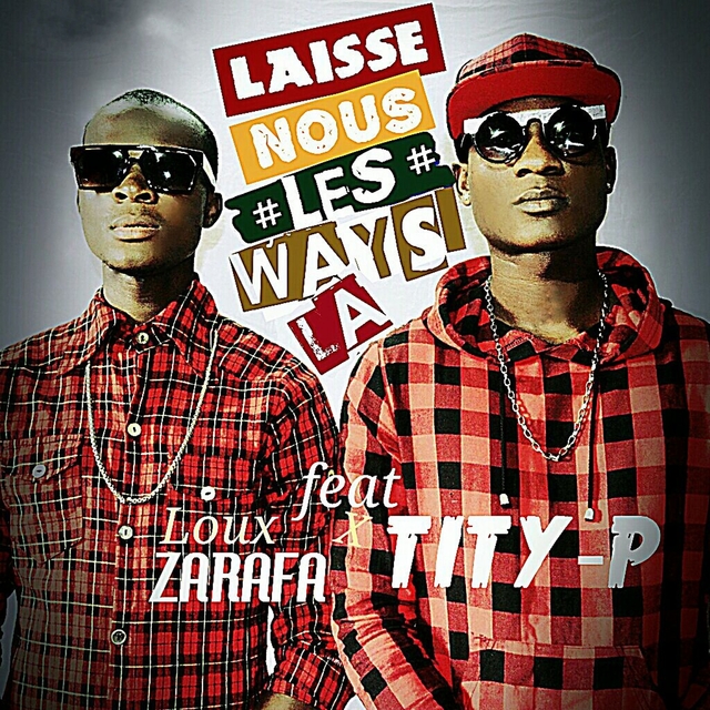 Couverture de Laisse nous les ways la