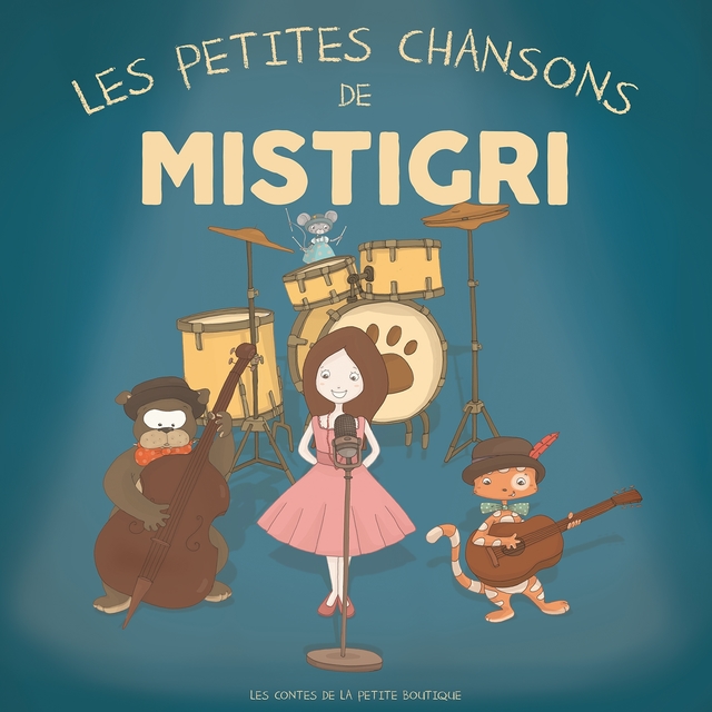 Les petites chansons de Mistigri