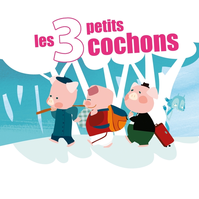 Couverture de Les 3 petits cochons