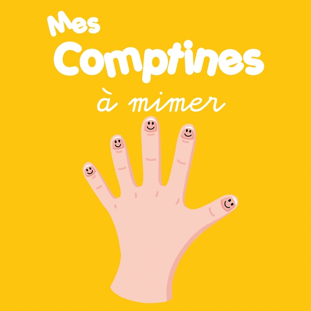 Mes comptines à mimer