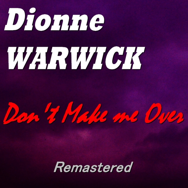 Couverture de Don't Make Me Over