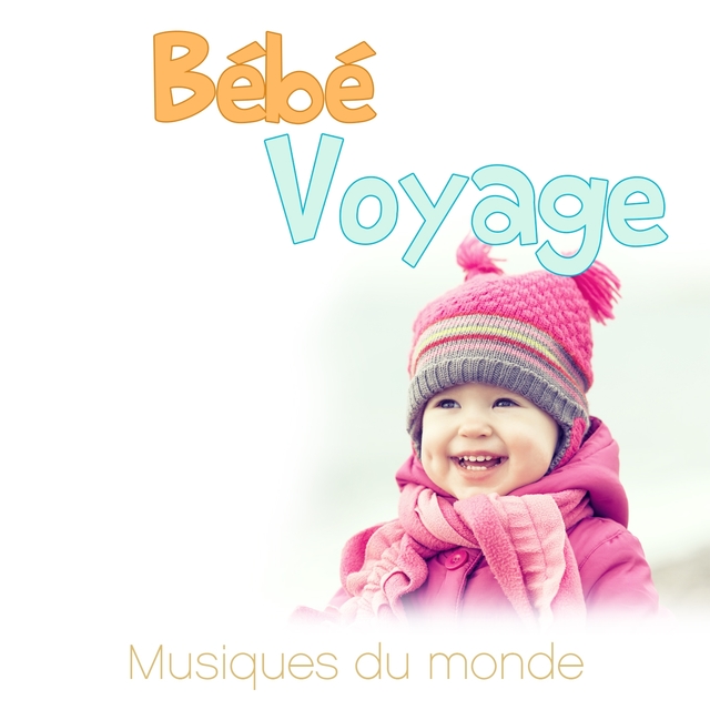 Couverture de Bébé voyage