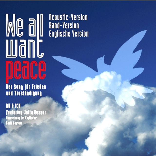 Couverture de We All Want Peace