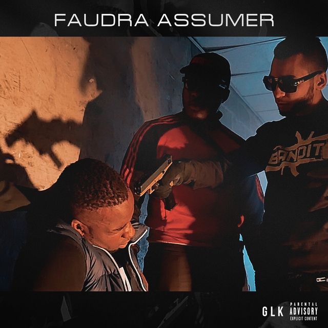 Faudra assumer