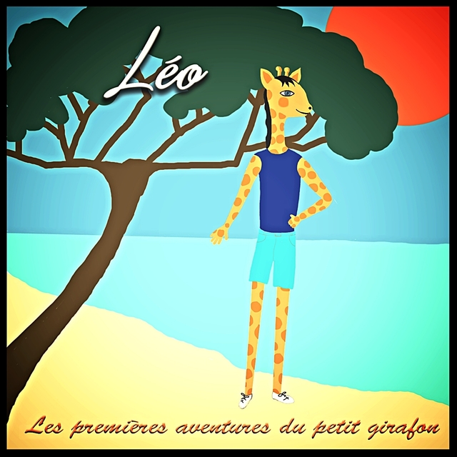 Léo : le petit girafon