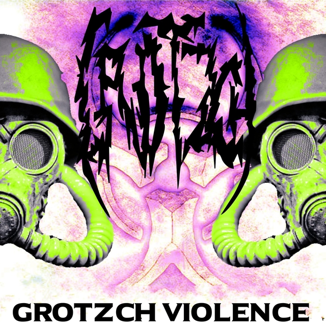 Grotzch Violence