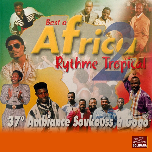 Couverture de Best of Africa, Vol. 2 (Rythme tropical) [Soukouss à gogo]