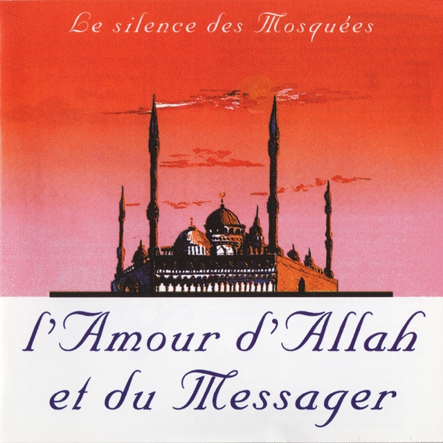 Couverture de L'amour d'Allah et du messager