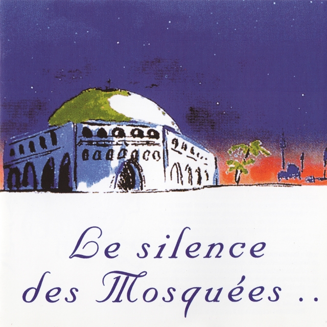 Couverture de Le silence des mosquées