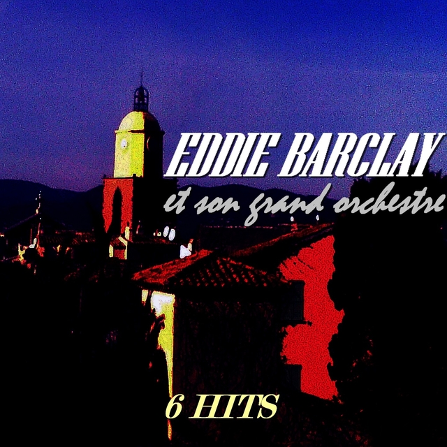 Couverture de Eddie Barclay et son grand orchestre