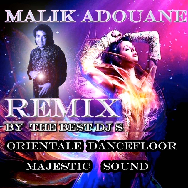 Couverture de Malik Adouane Remix (Orientale Dance Floor) [Majestic Sound]