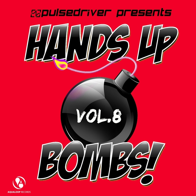 Hands Up Bombs!, Vol.8