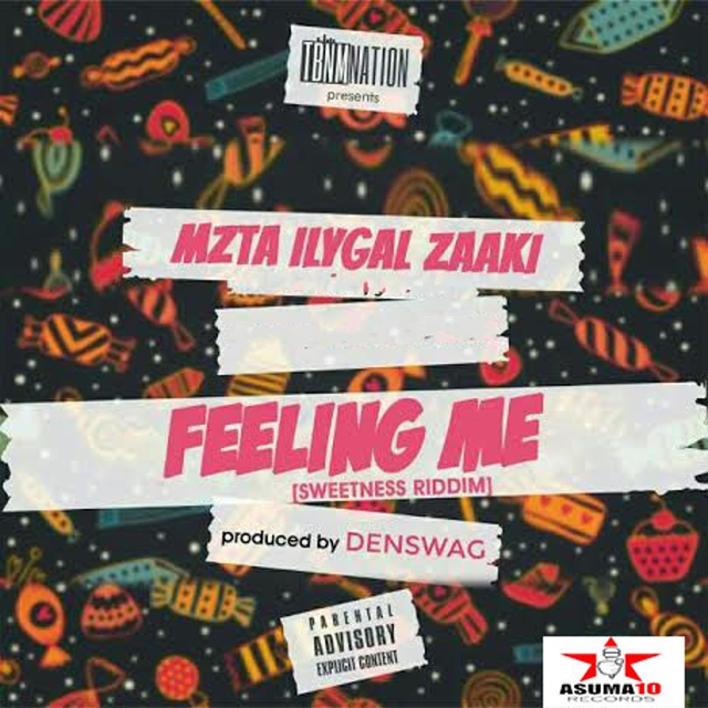 Feeling Me (Sweetness Riddim) [TBNM Nation & Asuma10 Records Present]