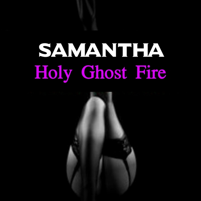 Couverture de Holy Ghost Fire