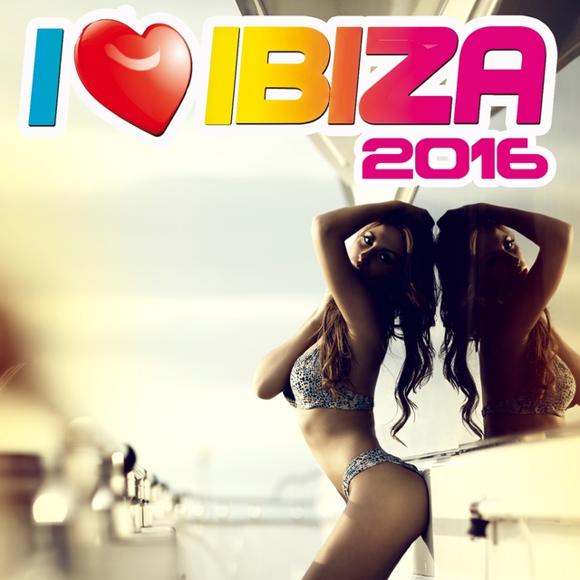 Couverture de I Love Ibiza 2016