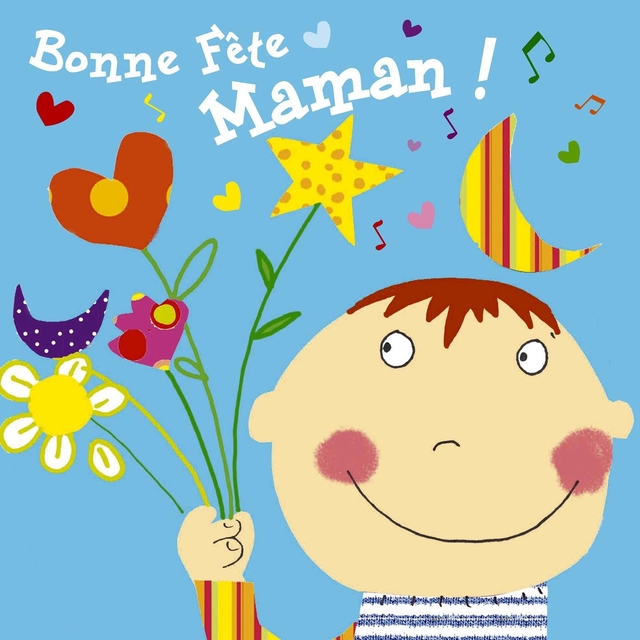 Bonne fête maman