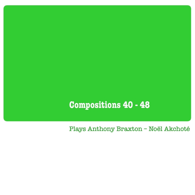 Compositions 40 - 48