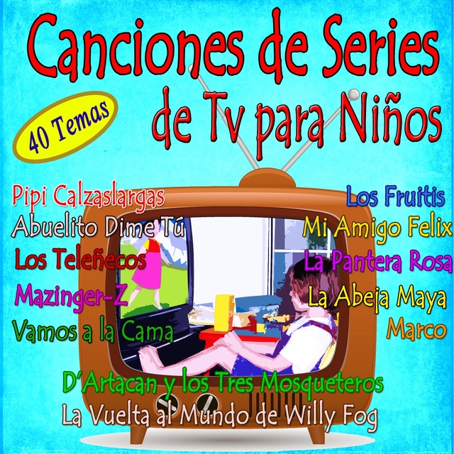 Canciones de Series de Tv para Niños