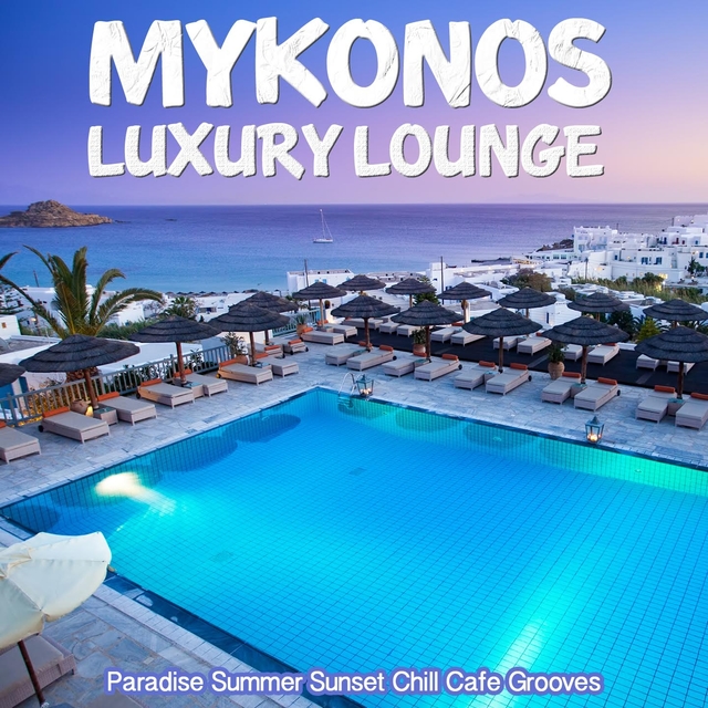 Mykonos Luxury Lounge