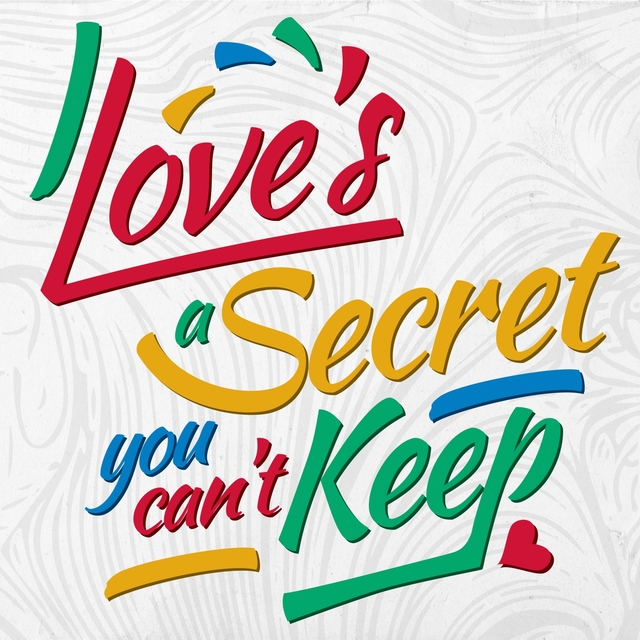 Love's a Secret You Can't Keep