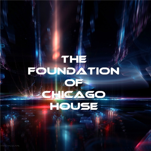 Couverture de The Foundation of Chicago House