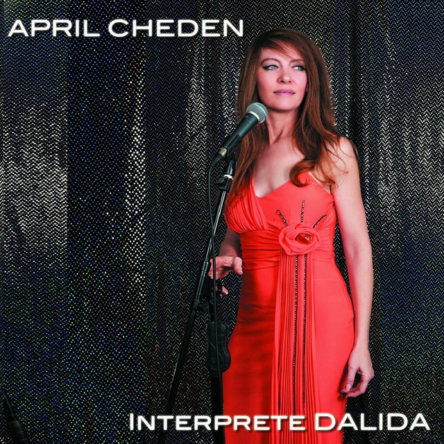 April Cheden interprète Dalida